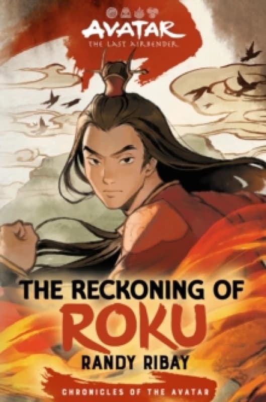 Avatar, the Last Airbender: The Reckoning of Roku (Chronicles of the Avatar Book 5) : Volume 5 Hardback