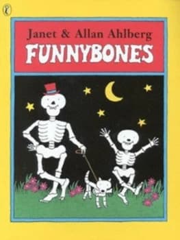 Funnybones by Allan Ahlberg Paperback