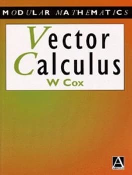 Vector Calculus by William Cox Book