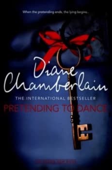Pretending to Dance by Diane Chamberlain Hardback