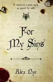 For my sins by Alex Nye