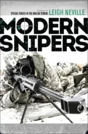 Modern snipers by Leigh Neville