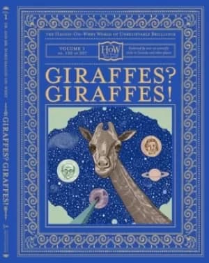 The Haggis-on-Whey world of unbelievable brilliance v 1 Giraffes? Giraffes by Doris Haggis-on-Whey