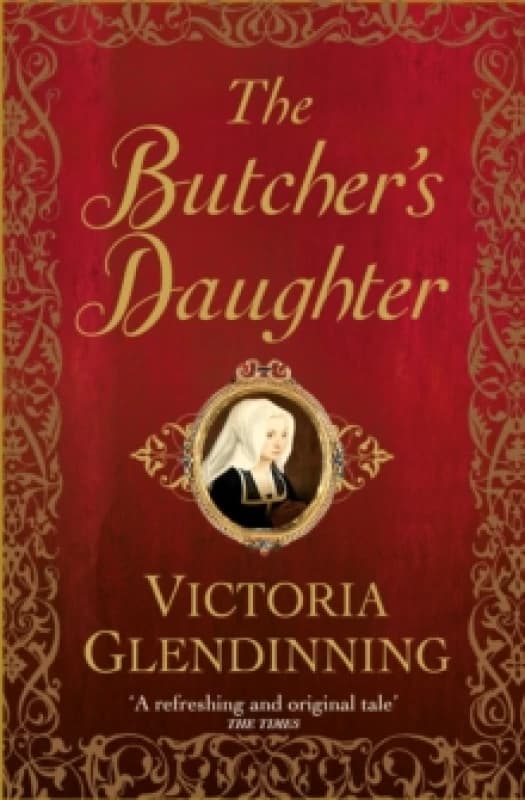 The Butcher's Daughter. Paperback. By Victoria Glendinning Books