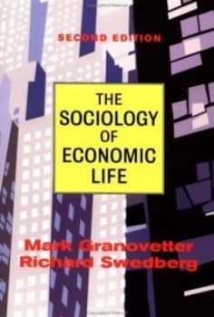 The Sociology of Economic Life by Mark Granovetter Paperback