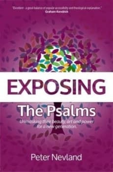 Exposing the Psalms by Peter Nevland Book