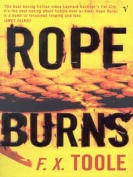 Rope Burns by F X Toole Paperback