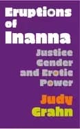 eruptions of inanna justice gender and erotic power