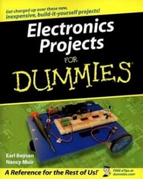 Electronics Projects for Dummies by Earl Boysen Book