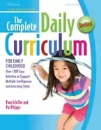 complete daily curriculum for early childhood over 1200 easy activities to