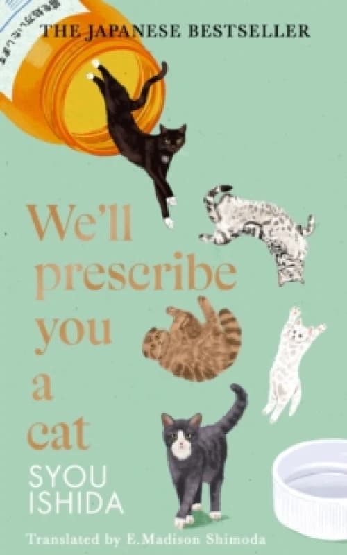 We'll Prescribe You a Cat Hardback
