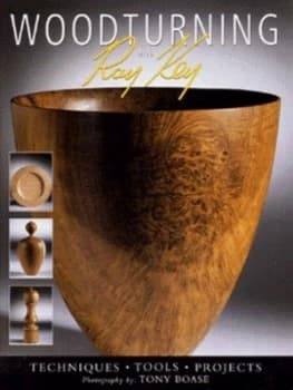 Woodturning with Ray Key by Ray Key Paperback