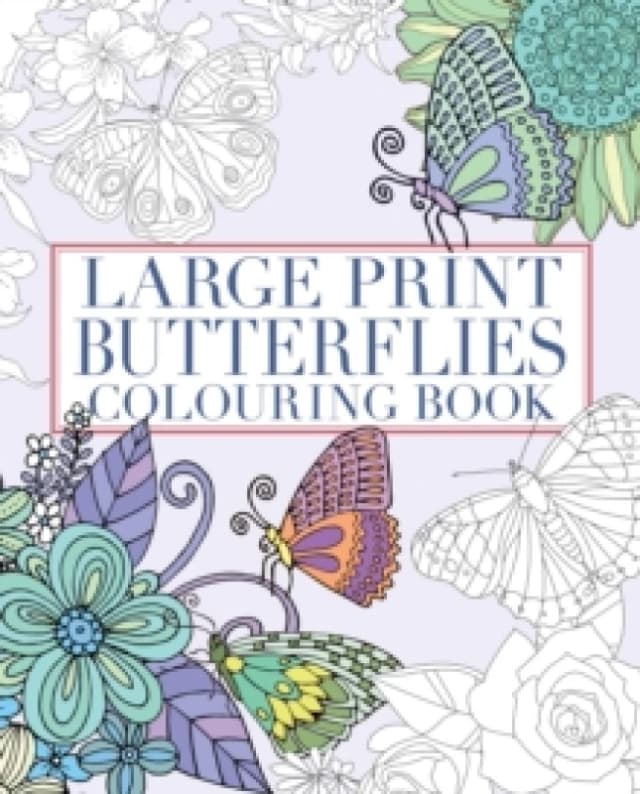 Large Print Butterflies Colouring Book Paperback / softback