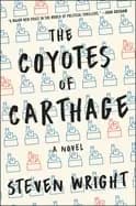 coyotes of carthage a novel