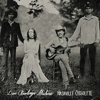 Dave Rawlings Machine - Nashville Obsolete CD