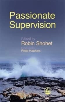 Passionate Supervision by Anna Chesner Paperback