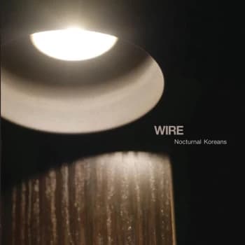 Wire - Nocturnal Koreans Vinyl