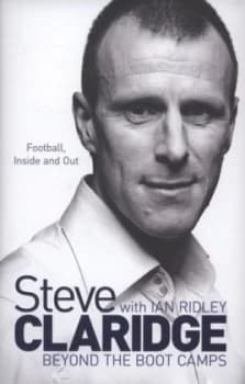 Beyond the Boot Camps by Steve Claridge Hardback