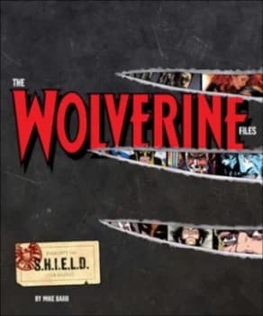 The Wolverine Files by Mike W Barr Hardback