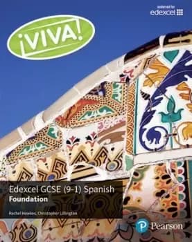 Viva Edexcel GCSE Spanish Foundation Student book by Rachel Hawkes