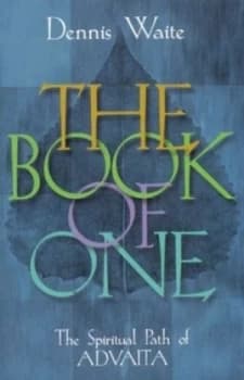The Book of One by Dennis Waite Book