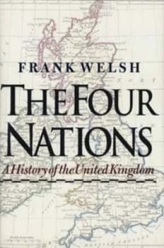 The Four Nations by Frank Welsh Hardback