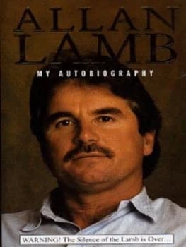 Allan Lamb by Allan Lamb and Jack Bannister Hardback