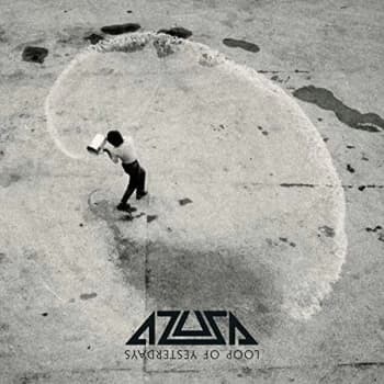 Azusa - LOOP OF YESTERDAYS (CLEAR VINYL) Vinyl