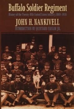 Buffalo Soldier Regiment by John Nankivell Book
