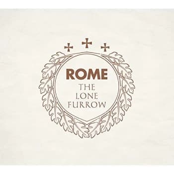Rome - The Lone Furrow CD