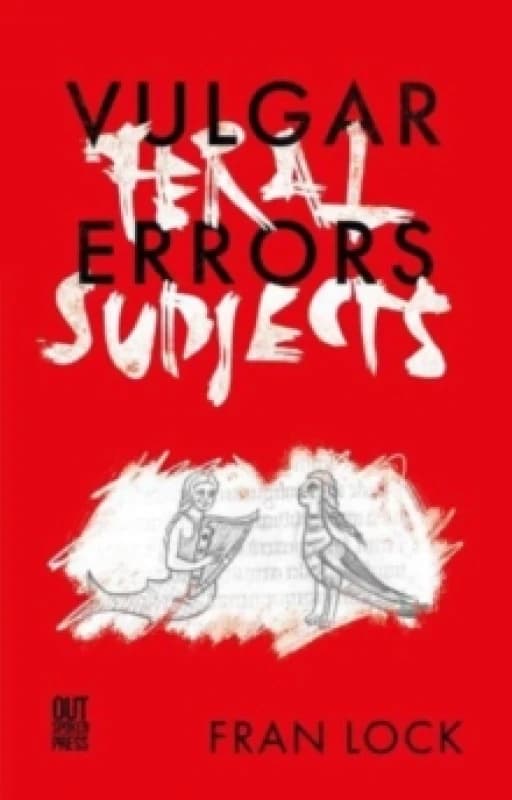 Vulgar Errors / Feral Subjects Paperback / softback