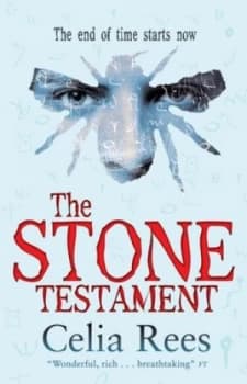 The Stone Testament by Celia Rees Paperback