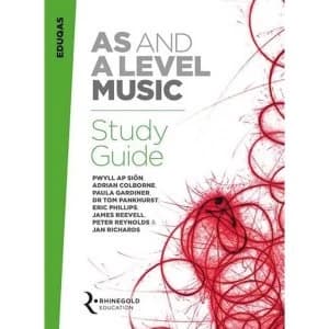 Eduqas AS and A Level Music Study Guide by Dr. Pwyll Ap Sion, Tom Pankhurst, Eric Phillips, Jan Richards, Paula Gardiner,...