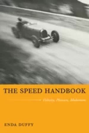 speed handbook velocity pleasure modernism