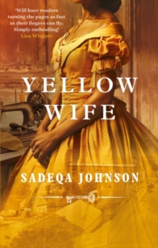 Yellow Wife. Paperback. By Sadeqa Johnson Books