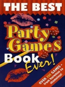 The Best Party Game Book Ever by Geoff Tibballs Book