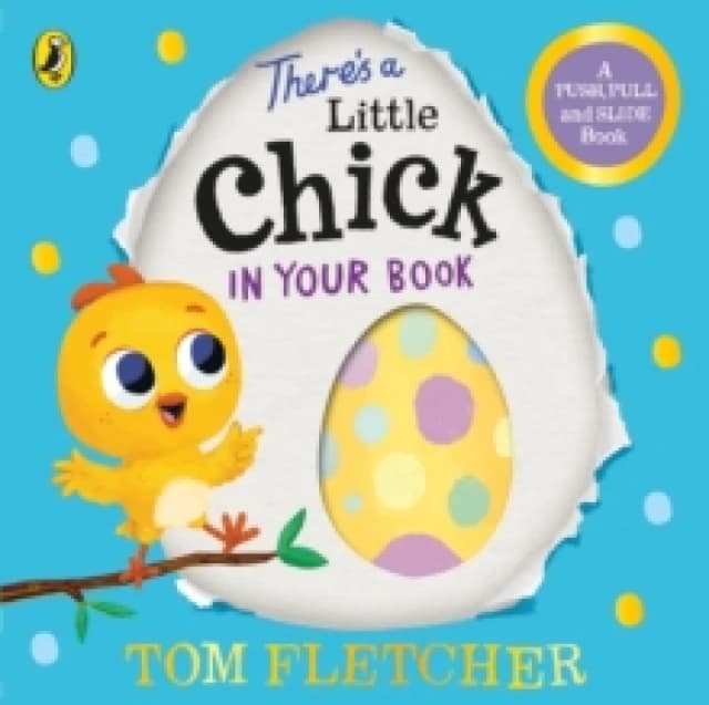 Theres a Little Chick In Your Book Board book