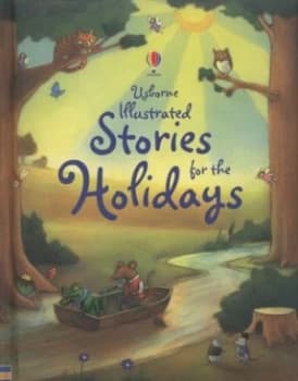 Usborne Illustrated Stories for the Holidays by Lesley Sims and Conrad Mason Hardback