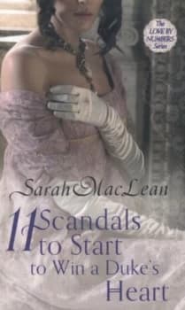 11 Scandals to Start to Win a Dukes Heart by Sarah Maclean Paperback
