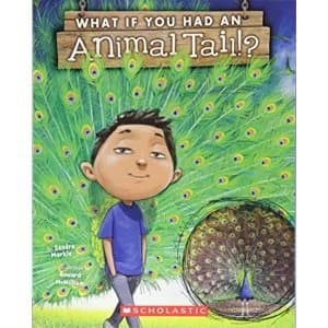 What If You Had An Animal Tail? Paperback 2018