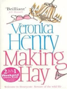 Making Hay by Veronica Henry Paperback