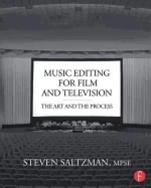 music editing for film and television the art and the process