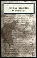 old english poetry an anthology a broadview anthology of british literature
