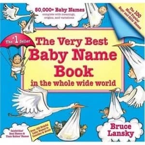 Very Best Baby Name Book by Bruce Lansky Book