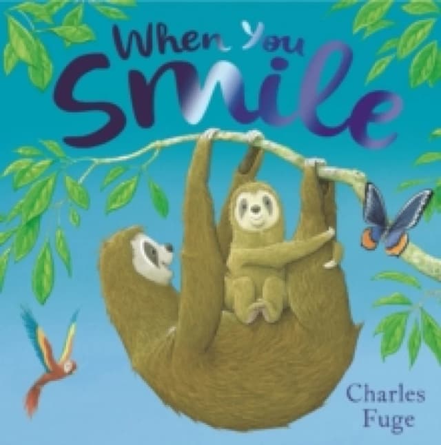 Charles Fuge When You Smile Book Multi unisex