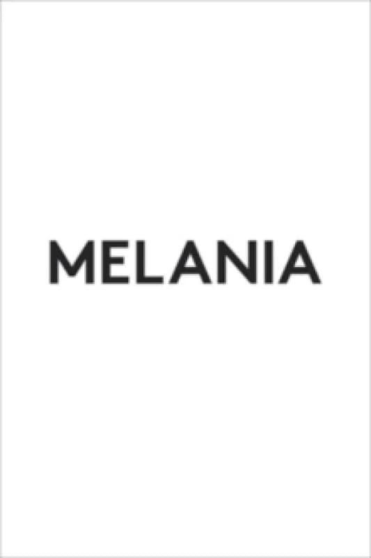 Melania Hardback