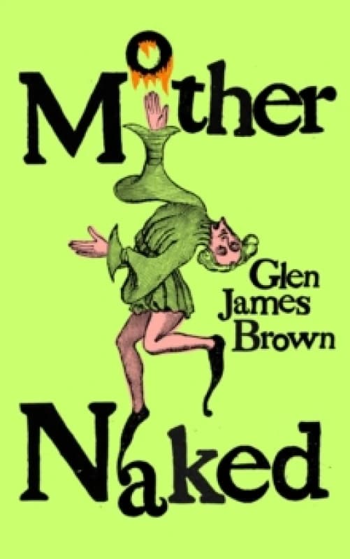 Mother Naked Paperback / softback