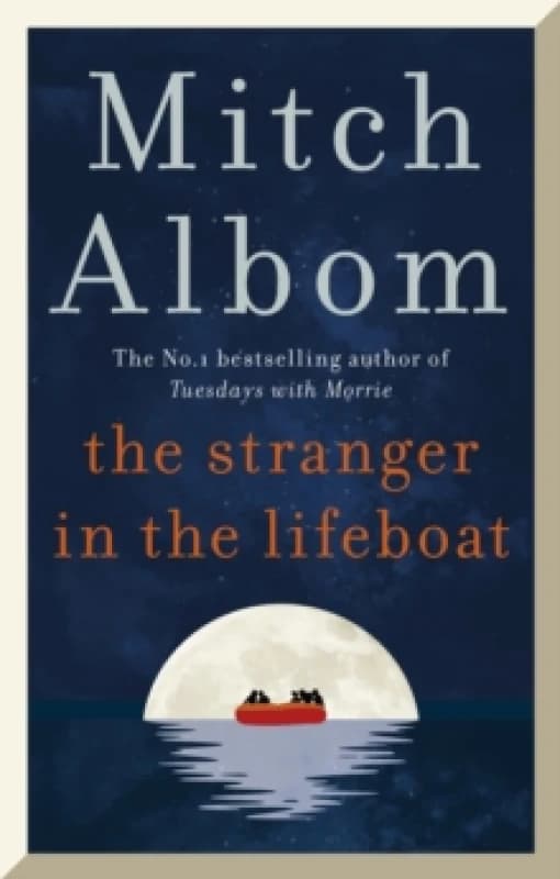 The Stranger in the Lifeboat. Paperback. By Mitch Albom Books