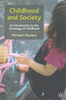 Childhood and Society by Michael G Wyness Paperback