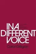 in a different voice psychological theory and women